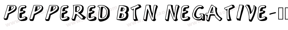 Peppered BTN Negative字体转换